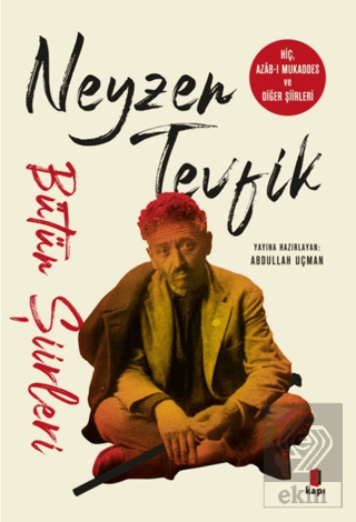 Neyzen Tevfik Bütün Şiirleri