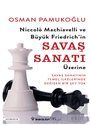 Niccolo Machiavelli ve Büyük Friedrich'in Savaş Sa