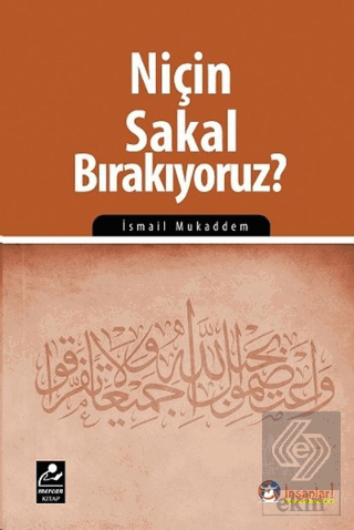 Niçin Sakal Bırakıyoruz?