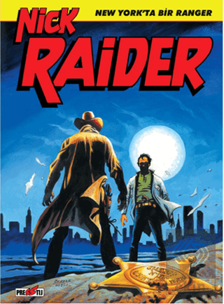 Nick Raider Cilt 1: New York\'ta Bir Ranger