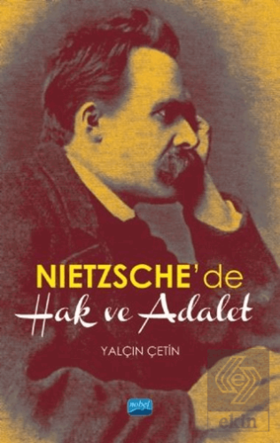 Nietzsche\'de Hak ve Adalet