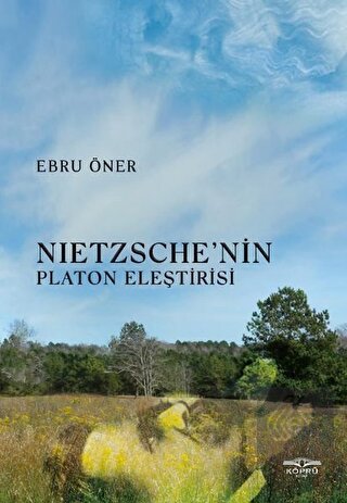 Nietzsche\'nin Platon Eleştirisi