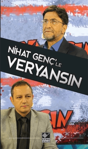 Nihat Genç\'le Veryansın