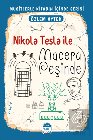 Nikola Tesla ile Macera Peşinde