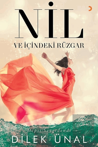 Nil ve İçindeki Rüzgar