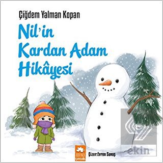 Nil'in Kardan Adam Hikayesi