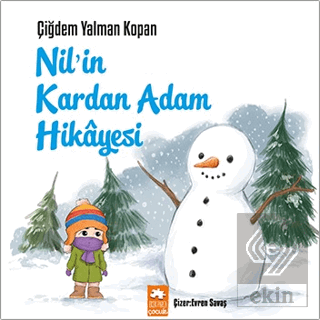 Nil'in Kardan Adam Hikayesi