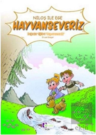 Niloş ile Ege Hayvanseveriz