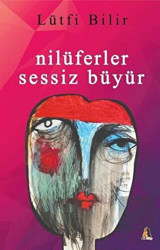 Nilüferler Sessiz Büyür