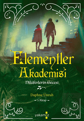 Nilüferlerin Gecesi - Elementler Akademisi 3. Kita