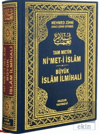 Ni\'met-i İslam (Tam Metin)