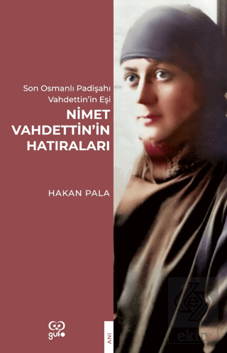 Nimet Vahdettin'in Hatıraları