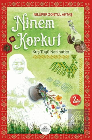 Ninem Korkut - Kuş Tüyü Nasihatler