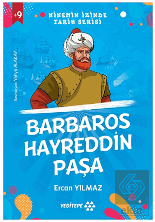 Ninemin İzinde Tarih Serisi - Barbaros Hayreddin P