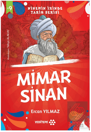 Ninemin İzinde Tarih Serisi - Mimar Sinan