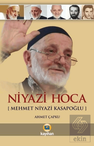 Niyazi Hoca (Mehmet Niyazi Kasapoğlu)