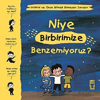 Niye Birbirimize Benzemiyoruz? - Yaman ve Onun Bit