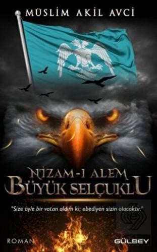 Nizam-ı Alem Büyük Selçuklu