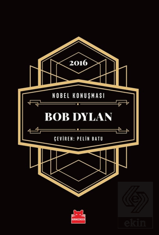 Nobel Konuşması - Bob Dylan