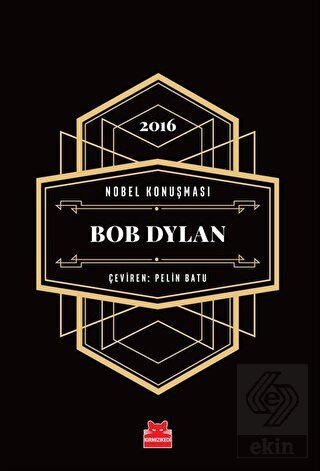 Nobel Konuşması - Bob Dylan