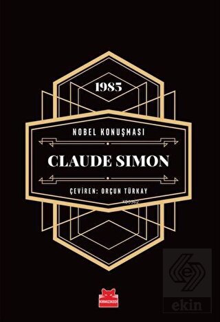 Nobel Konuşması - Claude Simon