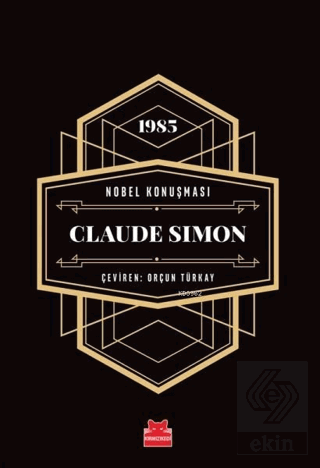 Nobel Konuşması - Claude Simon