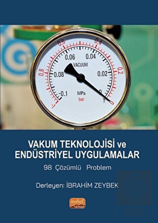 Nobel Vakum Teknolojisi ve Endüstriyel Uygulamalar