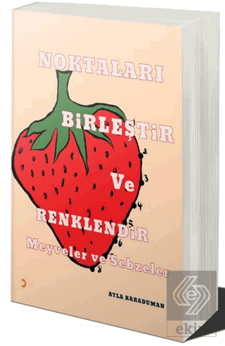 Noktaları Birleştir ve Renklendir: Meyve ve Sebzel