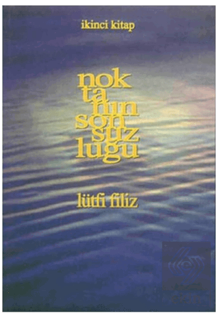 Noktanın Sonsuzluğu İkinci Kitap