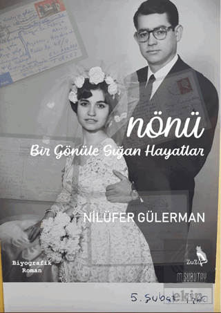 Nönü - Bir Gönu¨le Sığan Hayatlar