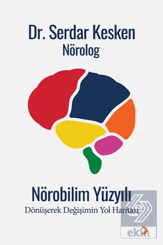 Nörobilim Yüzyılı