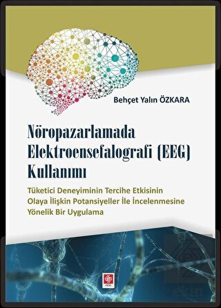 outlet Nöropazarlamada Elektroensefalografi (EEG) Kullanımı Behçet Yal