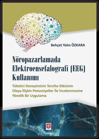 Nöropazarlamada Elektroensefalografi (EEG) Kullan