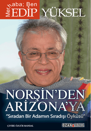 Norşin\'den Arizona\'ya