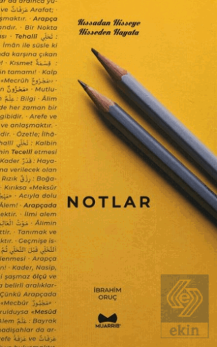 Notlar (Kıssadan Hisseye - Hisseden Hayata)