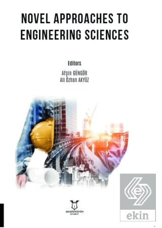 Novel Approaches to Engineering Sciences