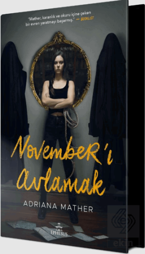 November'ı Avlamak