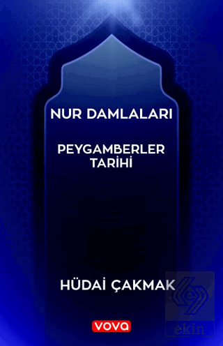 Nur Damlaları - Peygamberler Tarihi