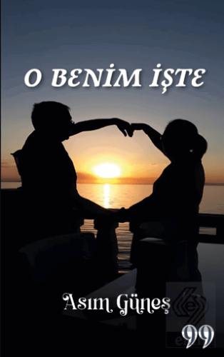 O Benim İşte