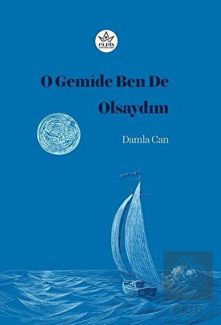 O Gemide Ben de Olsaydım