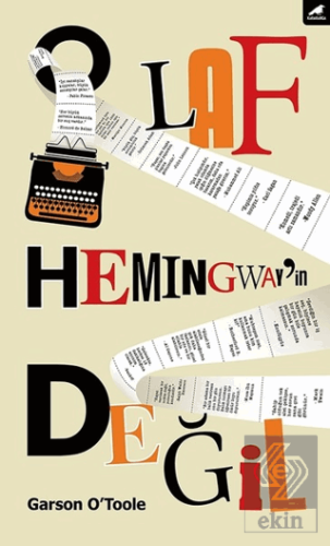 O Laf Hemingway\'in Değil