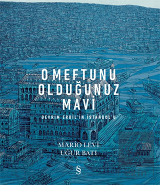 O Meftunu Olduğunuz Mavi