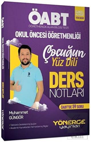 ÖABT Okul Öncesi Öğretmenliği Çocuğun Yüz Dili Der