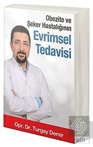 Obezite ve Şeker Hastalığının Evrimsel Tedavisi