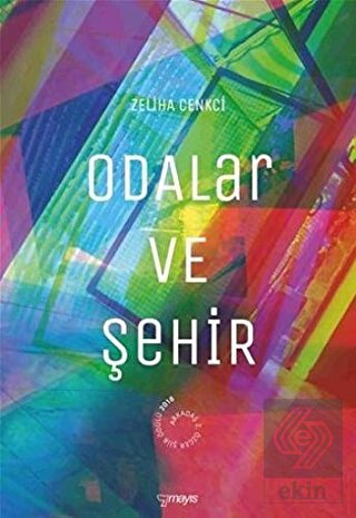 Odalar ve Şehir