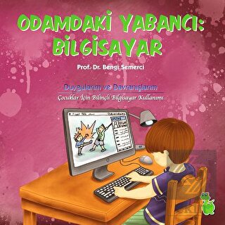 Odamdaki Yabancı : Bilgisayar