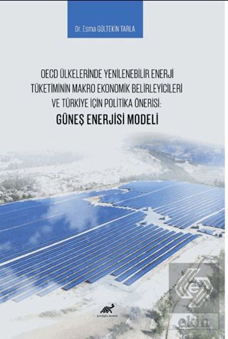 OECD Ülkelerinde Yenilenebilir Enerji Tüketiminin