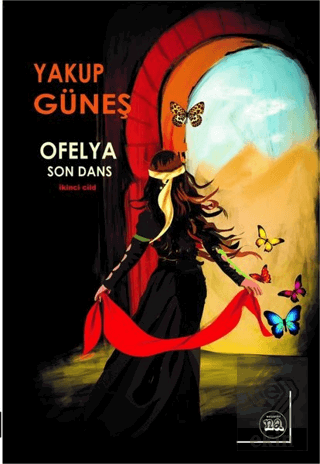 Ofelya - Son Dans İkinci Cild