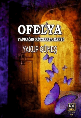 Ofelya - Yaprağın Rüzgarla Dansı