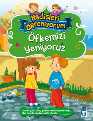 Öfkemizi Yeniyoruz - Hadisleri Öğreniyorum